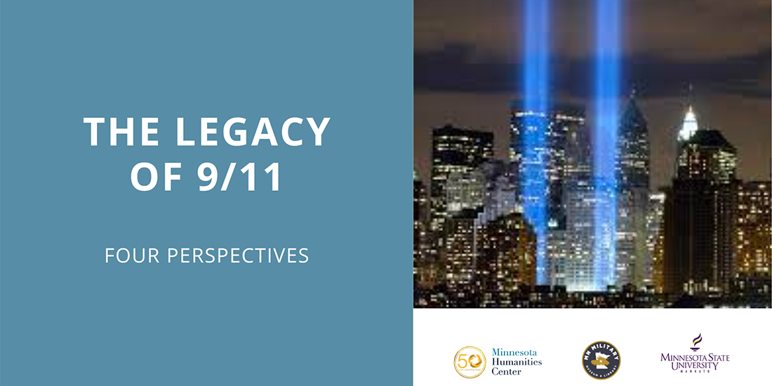 The Legacy of 9/11: Four Perspectives with image of Ground Zero in Manhattan, NYC.