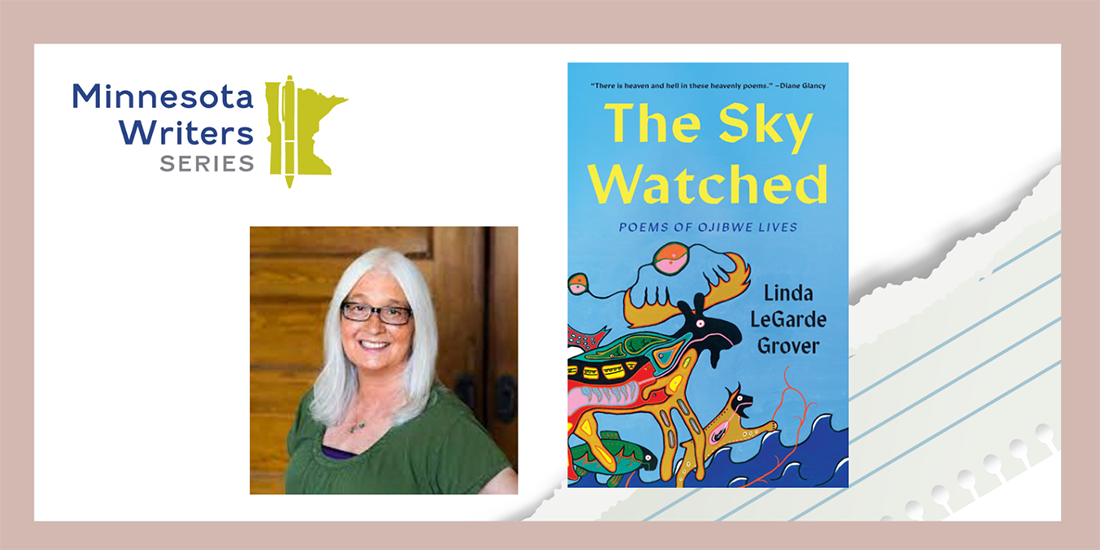 Composite image featuring a photo author Linda LeGarde Grover and the cover to her book, "The Sky Watched - Poems of Ojibwe Lives."