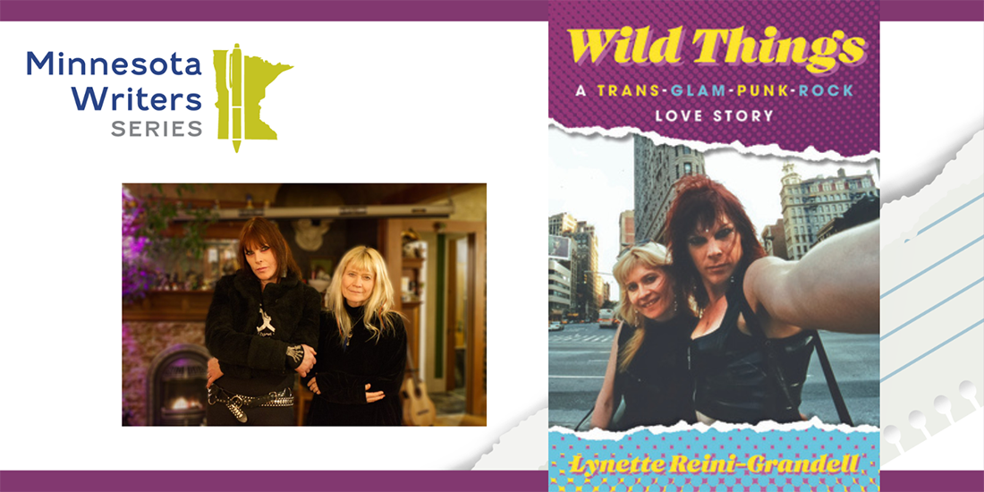 Composite image with a photo of author Lynette Reini-Grandell with her trans-spouse Venus DeMars and the cover to her book, "Wild Things: A Trans-Glam-Punk-Rock Love Story."
