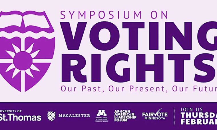 Symposium on Voting Rights: Our Past, Our Present, Our Future