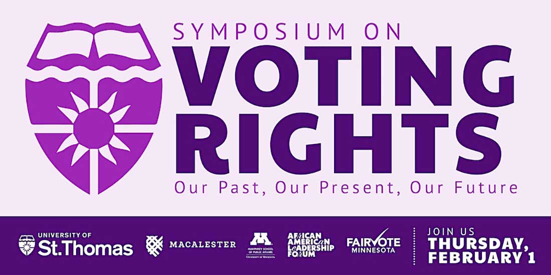 Symposium on Voting Rights: Our Past, Our Present, Our Future