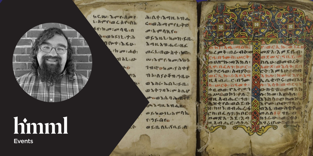 HMML Events - Reading Without Words: Hidden Stories of Ethiopic Manuscripts